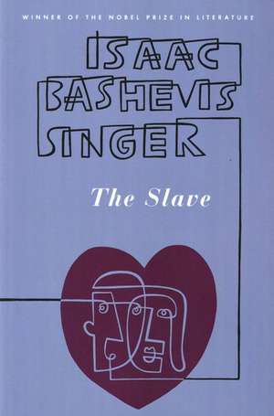 The Slave de Isaac Bashevis Singer