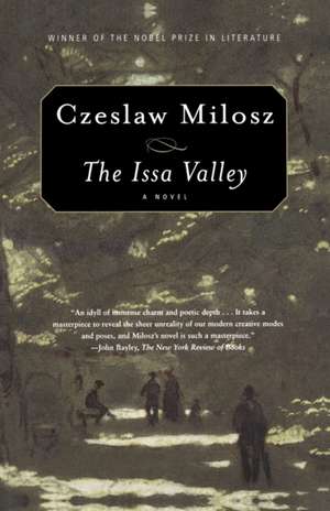 The Issa Valley de Czeslaw Milosz