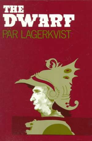 The Dwarf de Par Lagerkvist