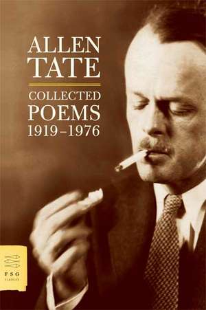 Collected Poems, 1919-1976 de Allen Tate