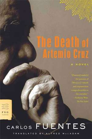 The Death of Artemio Cruz de Carlos Fuentes