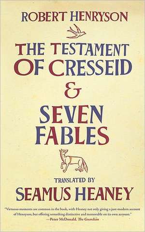 The Testament of Cresseid and Seven Fables de Robert Henryson