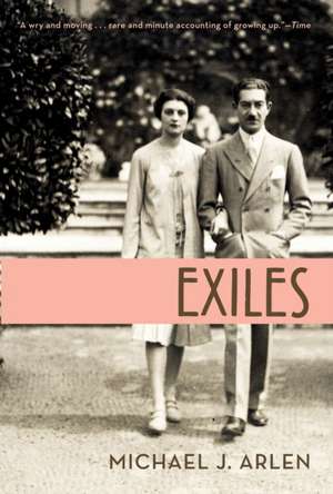 Exiles de Michael J. Arlen