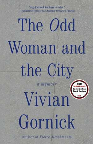 The Odd Woman and the City de Vivian Gornick