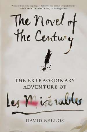 The Novel of the Century de David Bellos