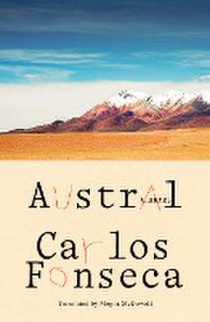 Austral de Carlos Fonseca