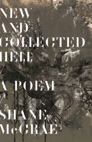 New and Collected Hell de Shane McCrae