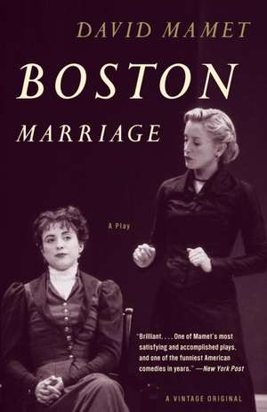 Boston Marriage de David Mamet