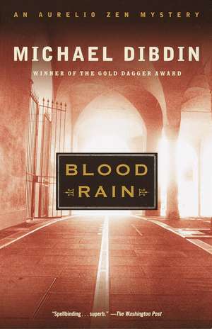 Blood Rain: An Aurelio Zen Mystery de Michael Dibdin