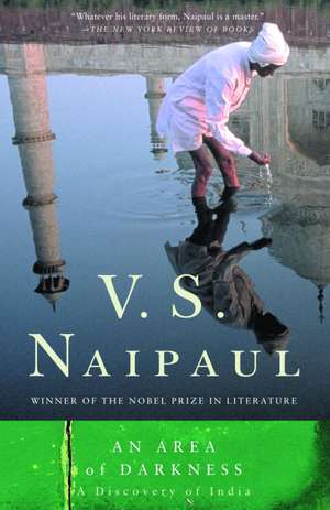 An Area of Darkness de V.S. NAIPAUL