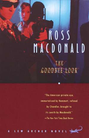 The Goodbye Look de Ross Macdonald