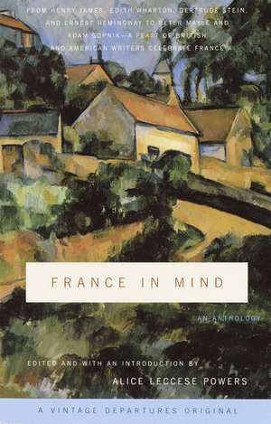 France in Mind de Alice Leccese Powers