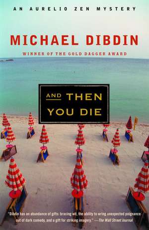 And Then You Die de Michael Dibdin