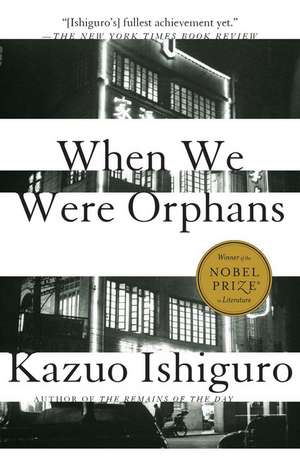 When We Were Orphans de Kazuo Ishiguro