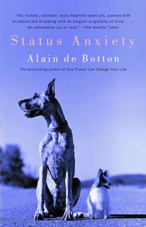 Status Anxiety de Alain de Botton