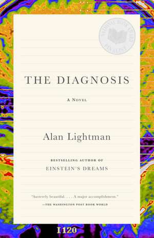 The Diagnosis de Alan Lightman