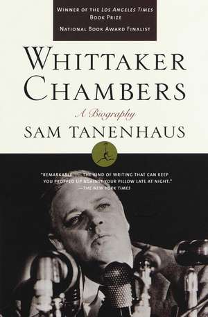 Whittaker Chambers: A Biography de Sam Tanenhaus