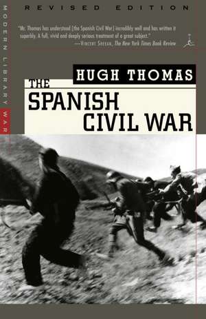 The Spanish Civil War: Revised Edition de Hugh Thomas