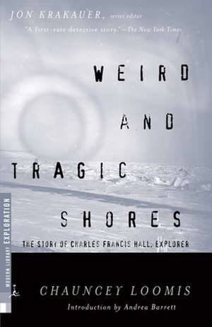 Weird and Tragic Shores de C.C. Loomis