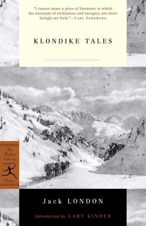 Klondike Tales de Jack London