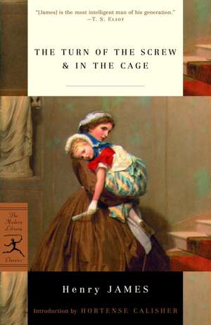 The Turn of the Screw & in the Cage de Henry James