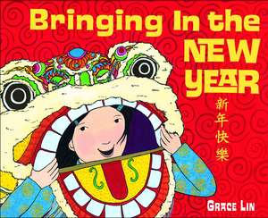 Bringing in the New Year de Grace Lin