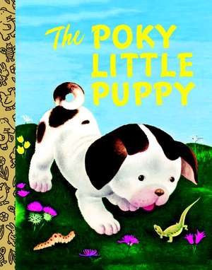 The Poky Little Puppy de Janette Sebring Lowery