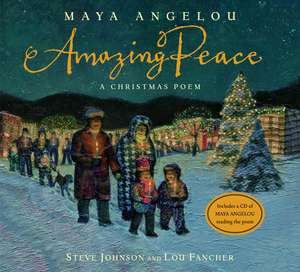 Amazing Peace de Maya Angelou