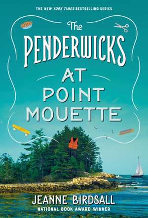 The Penderwicks at Point Mouette de Jeanne Birdsall