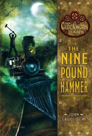 The Nine Pound Hammer de John Claude Bemis