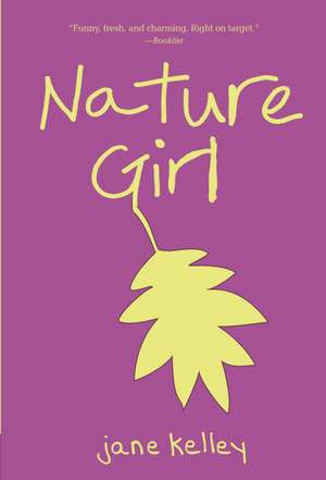 Nature Girl de Jane Kelley