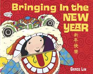 Bringing in the New Year de Grace Lin