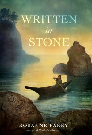 Written in Stone de Rosanne Parry