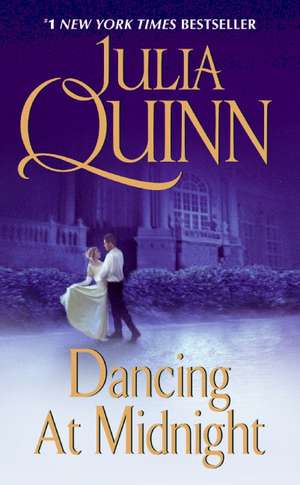 Dancing at Midnight de Julia Quinn