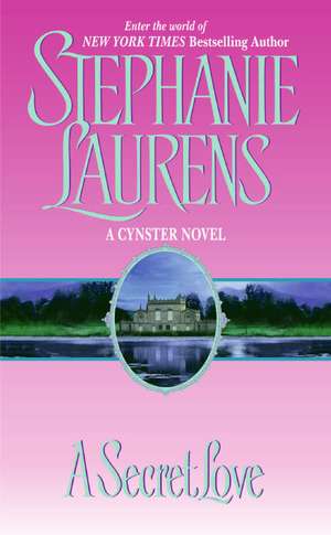 A Secret Love de Stephanie Laurens