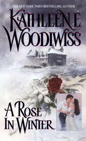 A Rose in Winter de Kathleen E. Woodiwiss