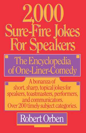 2,000 Sure-Fire Jokes for Speakers de Robert Orben