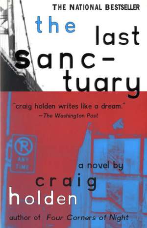 The Last Sanctuary de Craig C. Holden