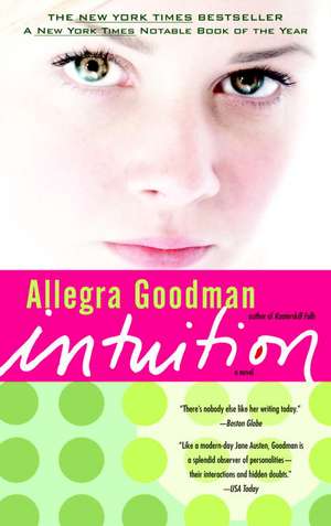 Intuition de Allegra Goodman