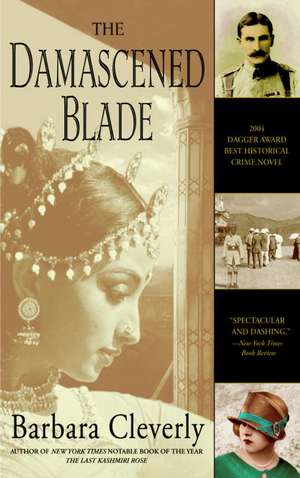 The Damascened Blade de Barbara Cleverly