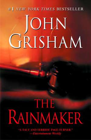 The Rainmaker de John Grisham