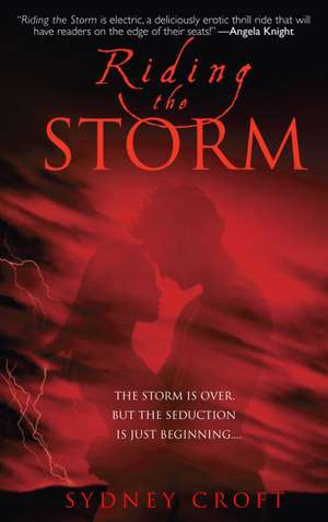 Riding the Storm de Sydney Croft