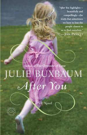 After You de Julie Buxbaum