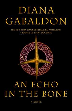 An Echo in the Bone de Diana Gabaldon