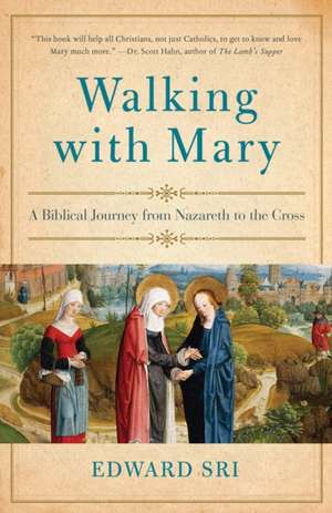 Sri, E: Walking with Mary