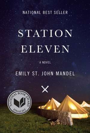 Station Eleven de Emily St. John Mandel