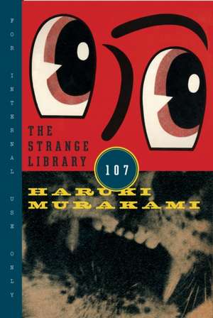 The Strange Library de Haruki Murakami