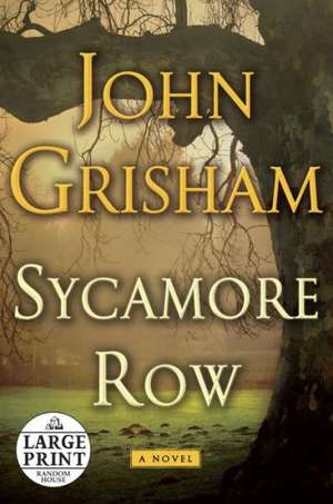 Sycamore Row de John Grisham