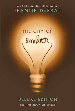 The City of Ember de Jeanne Duprau