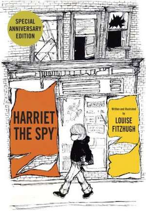 Harriet the Spy de Louise Fitzhugh